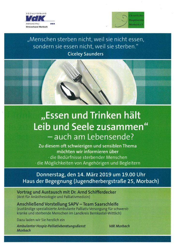 Plakat Essen Trinken Leib Seele Lebensende VDK Christlicher Hospizverein Morbach Schifferdecker SAPV Saarschleife